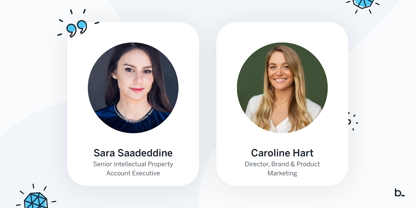 Meet Brainbase’s New Key Hires: Caroline Hart and Sara Saadeddine image