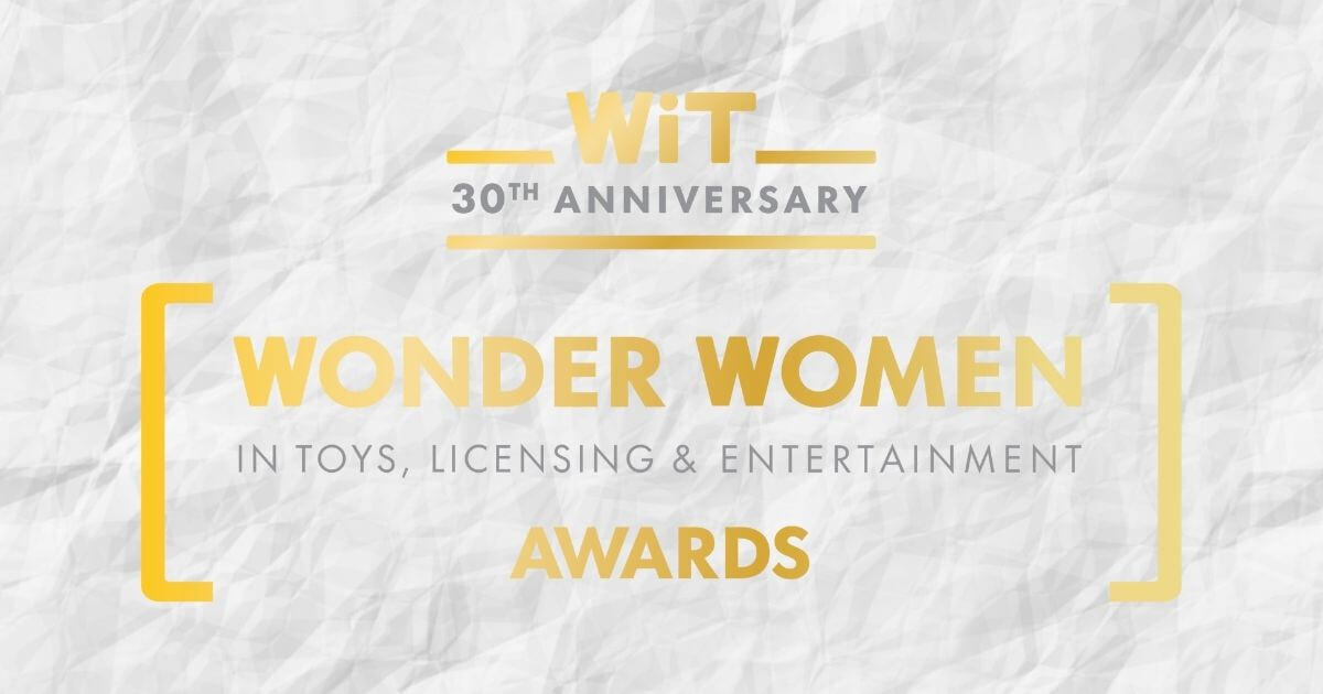 Women in Toys, Licensing & Entertainment Announces Finalists for WIT’s 30th Anniversary Wonder Women Awards image