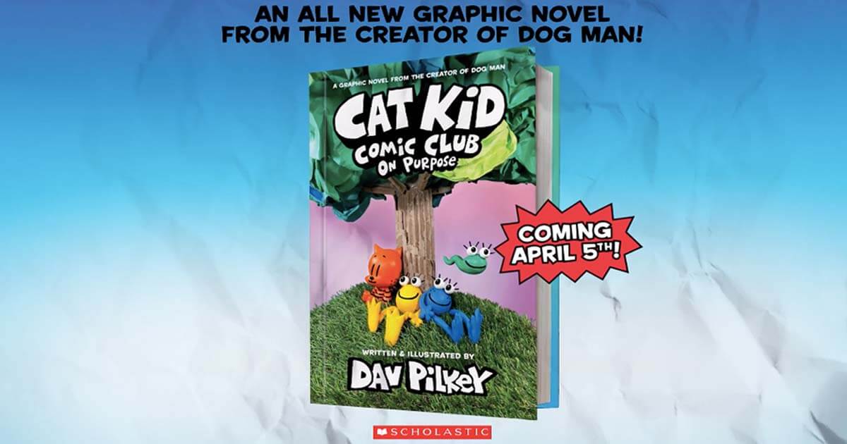 Graphix Announces New 'Dog Man' Book, Launch of Dav Pilkey's Epic Comic Club