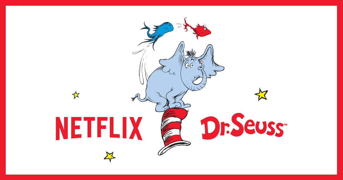 Netflix e Dr. Seuss Enterprises anunciam especiais para crianças em idade  pré-escolar