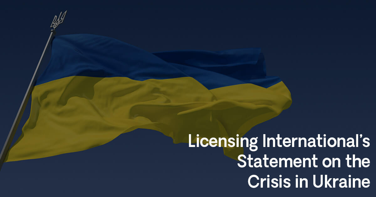 Licensing International’s Statement on the Crisis in Ukraine image