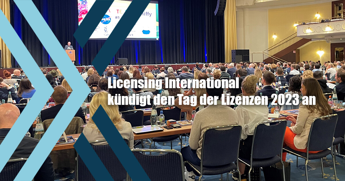 Licensing International kündigt den Tag der Lizenzen 2023 an image